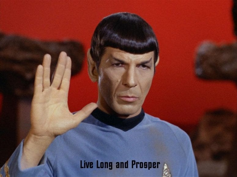 Spock Live Long and Prosper
